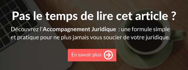 Pas le temps de lire cet article ? Découvrez l'accompagnement juridique