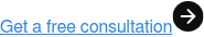 Get a free consultation