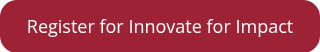 Register for Innovate for Impact