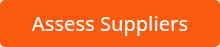 Assess Suppliers