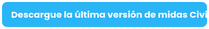 Descargue la última versión de midas Civil