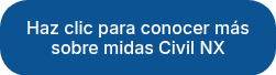 Haz clic para conocer más sobre midas Civil NX