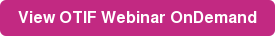 View OTIF Webinar OnDemand