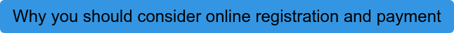 Why you should consider online registration and payment