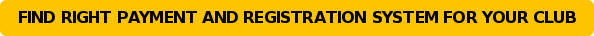 Find Right Payment and Registration System for Your Club