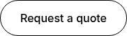Request a quote