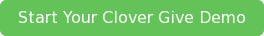 Start Your Clover Give Demo