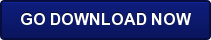 GO DOWNLOAD NOW