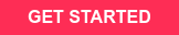 GET STARTED