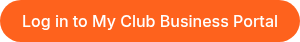 Log in to My Club Business Portal