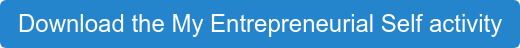 Download the My Entrepreneurial Self activity