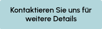 Kontaktieren Sie uns für weitere Details