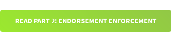 Read Part 2: Endorsement Enforcement