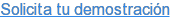 Solicita tu demostración