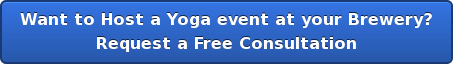 Want to Host a Yoga event at your Brewery? Request a Free Consultation