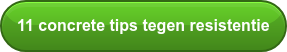 11 concrete tips tegen resistentie