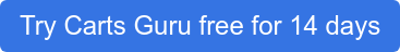 Try Carts Guru free for 14 days