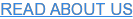 READ ABOUT US