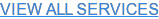 VIEW ALL SERVICES