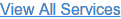 View All Services
