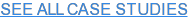 SEE ALL CASE STUDIES