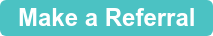 Make a Referral