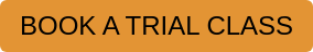 BOOK A TRIAL CLASS