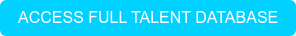 ACCESS FULL TALENT DATABASE