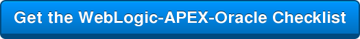 WebLogic APEX Oracle Checklist