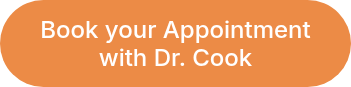 Book your Appointment with Dr. Cook
