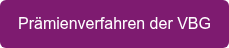 Prämienverfahren der VBG