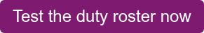 Test the duty roster now