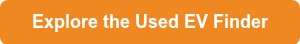<span style="font-size: 18px;"><strong>Explore the Used EV Finder</strong></span>