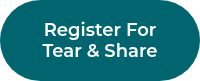 Register For Tear & Share