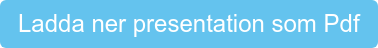 Ladda ner presentation som Pdf
