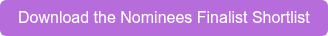 Download the Nominees Finalist Shortlist