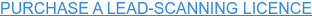 PURCHASE A LEAD-SCANNING LICENCE