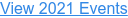 View 2021 Events