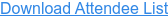 Download Attendee List