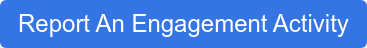 Report An Engagement Activity