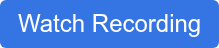 Watch Recording