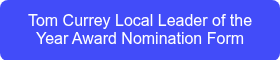 Tom Currey Local Leader of the Year Award Nomination Form