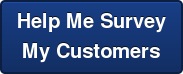 Help Me Survey My Customers