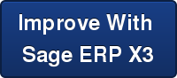 Improve With  Sage ERP X3