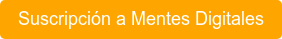 Suscripción a Mentes Digitales