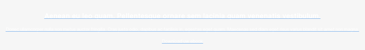 Aenean eu leo quam. Pellentesque ornare sem lacinia quam venenatis vestibulum.  Donec ullamcorper nulla non metus auctor fringilla. Cras justo odio, dapibus  ac facilisis in, egestas eget quam. Maecenas sed diam eget risus varius blandit  sit amet non magna.  Download uw ebook