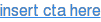 insert cta here