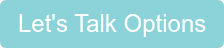 Let's Talk Options