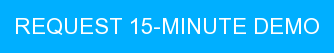 REQUEST 15-MINUTE DEMO