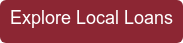 Explore Local Loans